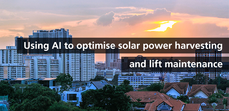 use ai to optimise solar power harvesting and lift maintenance